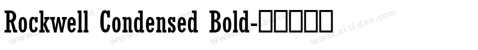 Rockwell Condensed Bold字体转换